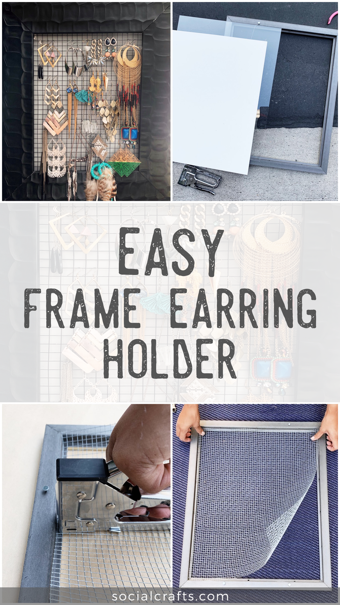 EASY DIY Frame Earring Holder